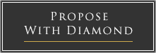 Propose With Diamond